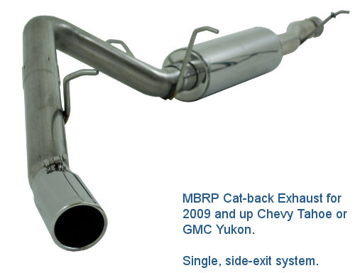 MBRP single side exit exhaust for Yukon or Tahoe